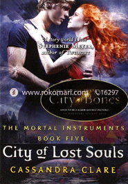 Mortal Instruments 5: City of Lost Soul