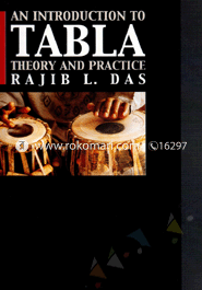 An Introductin to Tabla Theory and Practice 