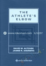 The Athlete*s Elbow - Surgery and Rehabilitation 