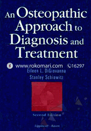 An Osteopathic Approach to Diagnosis and Treatment 