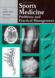 Sports Medicine: Problems And Practical Management 