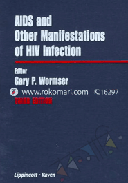 Aids and Other Manifestations Of HIV Infection 