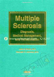 Multiple Sclerosis - Diagnosis, Medical Management And Rehabilitation (Paperback)