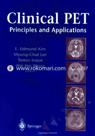 Clinical Pet - Principles And Applications (Hardcover)