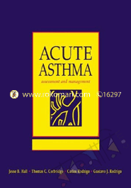 Acute Asthma: Assessment and Management 