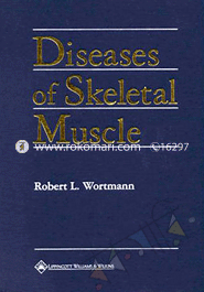 Diseases of the Skeletal Muscle 