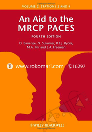 An Aid to the MRCP PACES: Volume 2 - Stations 2 and 4 