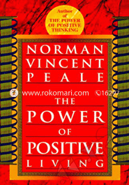 The Power Of Positive Living 