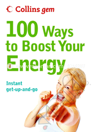 Collins Gem (100 Ways to Boost Your Energy) 