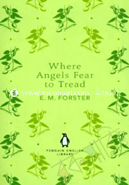 Where Angels Fear to Tread 