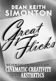 Great Flicks: Scientific Studies of Cinematic Creativity and Aesthetics 