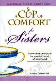 A Cup of Comfort for Sisters 