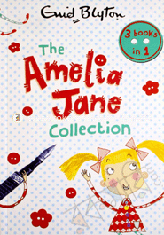 The Amelia Jane Collection (3 Books in 1) 