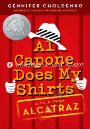 A1 Capone Does My Shirts: A Tale from Alcatraz 