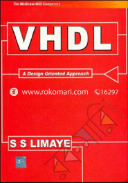 VHDL: A Design Oriented Approach 