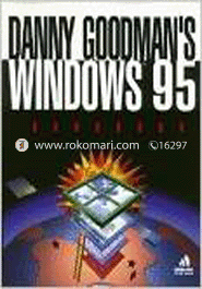 Danny Goodman's Windows 95 Handbook 