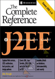 J2EE: The Complete Reference 