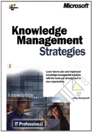 Knowledge Management Strategies (IT-Enterprise Technology) 