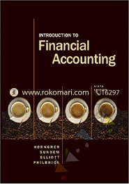 Introduction to Financial Accounting: United States Edition (Charles T Horngren Series in Accounting