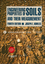 Engineering Properties of Soils and Their Measurement 
