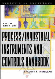 Process /Industrial Instruments and Controls Handbook 