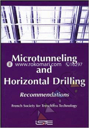 Microtunneling and Horizontal Drilling : Recommendations