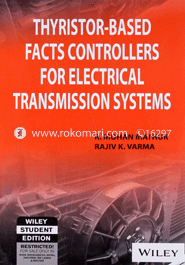 Thyristor-Based Facts Controllers for Electrical Transmission Systems 