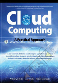 Cloud Computing, A Practical Approach 