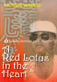 A Red Lotus in the Heart 