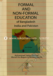 Formal and Non-Formal Education of Bangladesh India and Pakistan 