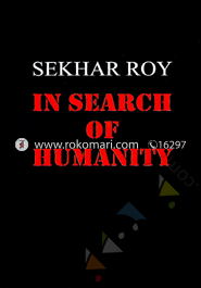 In Search Of Humanity