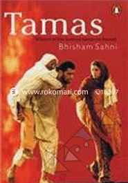 Tamas : Winner of the Sahitya Akademi Award 