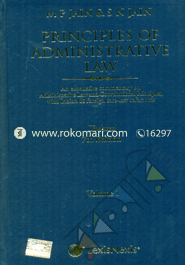 M P Jain and S N Jain: Principles of Administrative Law -7th Ed in 2 Vols. 