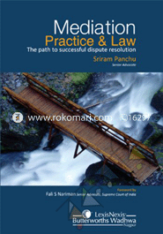 Mediation - Practice and Law 