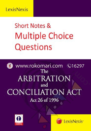 Short Notes and Multiple Choice Questions- The Arbitration and Conciliation Act (Act 26 of 1996) image