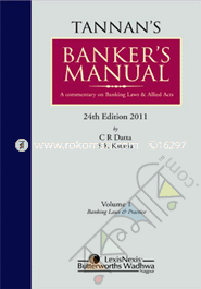 Tannan's Banker's Manual-A Commentary on banking Laws and Allied Acts 