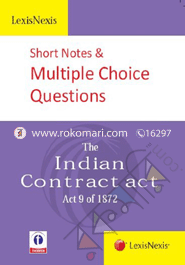 Short Notes and Multiple Choice Questions -The Indian Contract Act (Act 9 of 1872) 