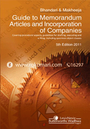 Guide to Memorandum Articles and Incorporation of Companies -5th Ed