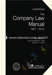 The Company Law Manual (1927-2012) -2 Volumes