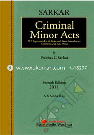 Criminal Minor Acts -167 Important Acts & Rules with State Amendments, Comments and Case Notes -7th Ed. 