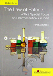 The Law of Patents-with a Special Focus on Pharmaceuticals in India -2009 image