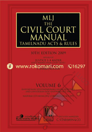 The Civil Court Manual Tamil Nadu Act and Rules -Vol. 6 