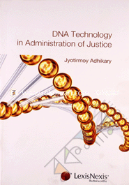DNA Technology in Administration of Justice -2007 image