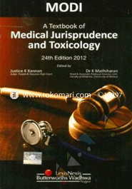 Modi's A Textbook of Medical Jurisprudence and Toxicology, 24th edn -2013 (PB)