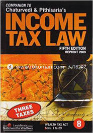 Income Tax Law (Commentary on the Wealth, Gift and Expenditure Tax), 5th edn. Vol. 8 (HB) 