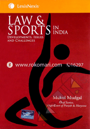 Law & Sports in India-Developments, Issues and Challenges, 2013 