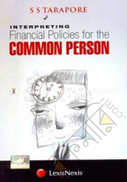 Interpreting Financial Policies for the Common Person, 2013 