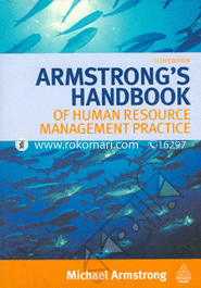 Armstrong's Handbook of Human Resource Management Practice 