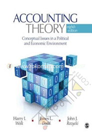 Accounting Theory : Conceptual Issues in a Political and Economic Environment 