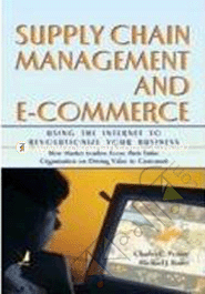 Supply Chain Management and E-Commerce 